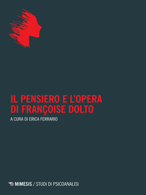 cover image of Il pensiero e l'opera di Françoise Dolto